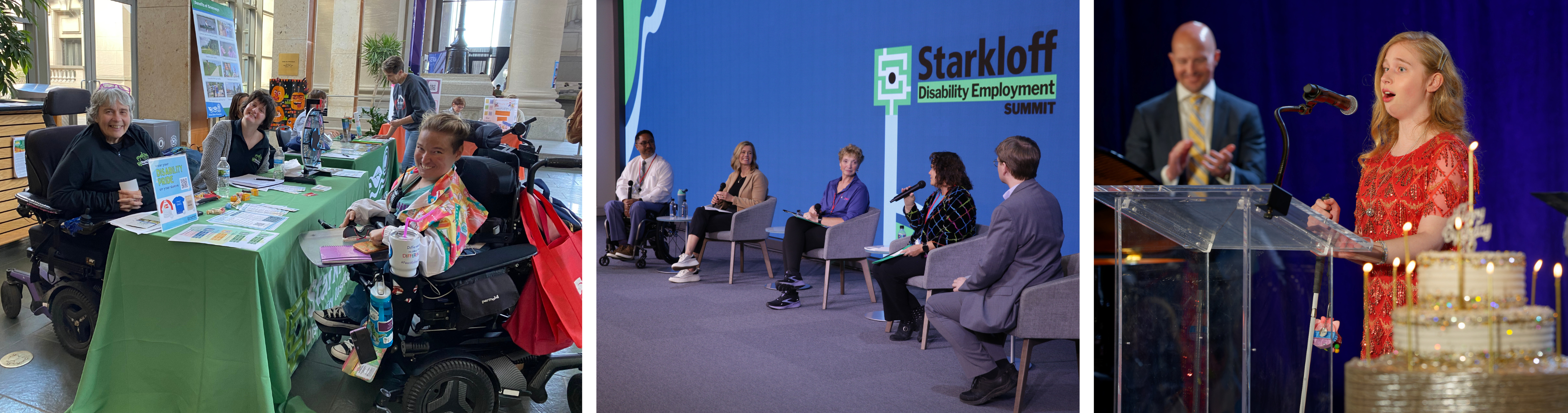 Starkloff staff tabling at community event, panel on stage at Starkloff Disability Employment Summit, Holly Connor singing at our 20th birthday gala.