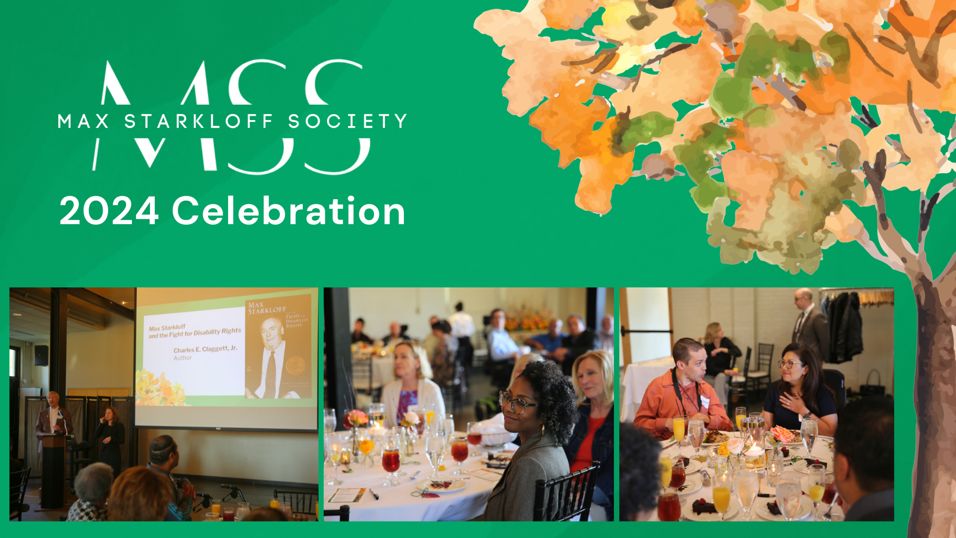Max Starkloff Society 2024 Celebration with a watercolor tree and 3 photos from the luncheon of people engaged in conversation and listening to speakers